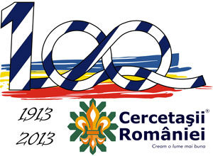 1913-2013 - Centenarul Cercetasiei in Romania - Centenarul cercetasiei in Romania